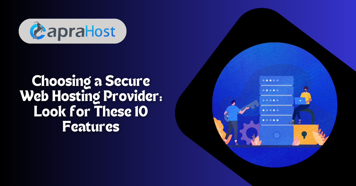 Choosing a Secure Web Hosting Provider