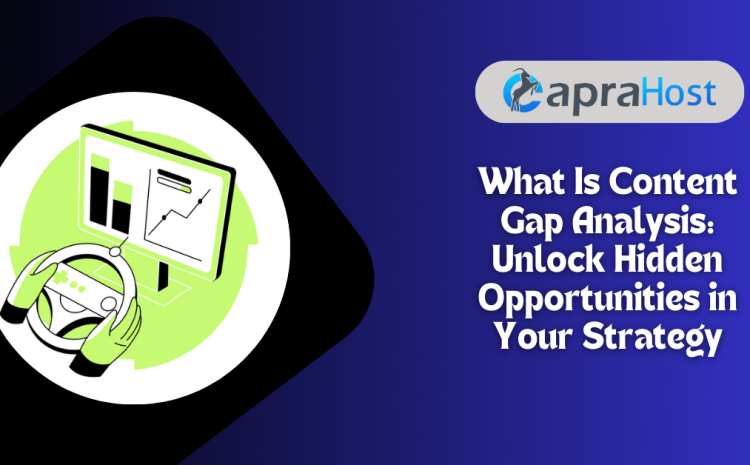 What Is Content Gap Analysis